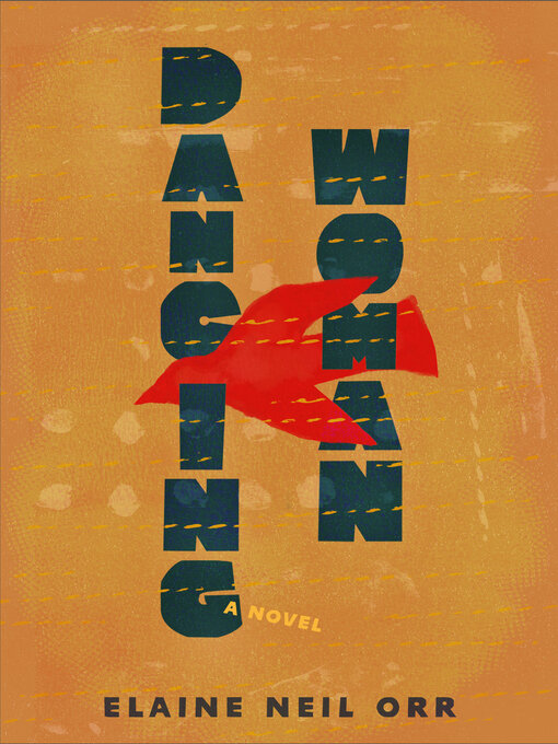 Title details for Dancing Woman by Elaine Neil Orr - Available